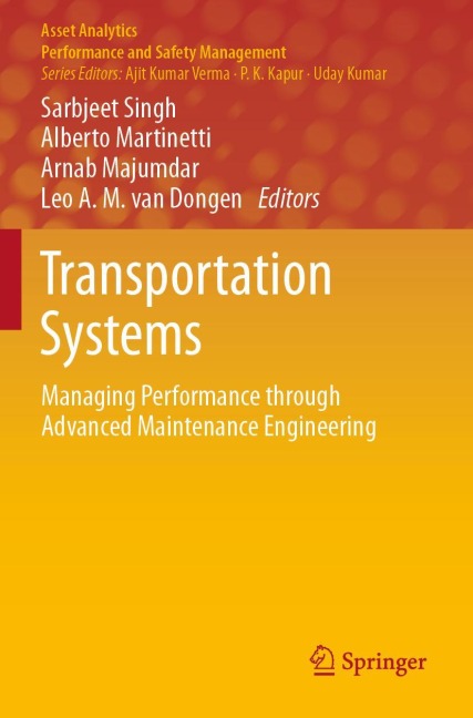 Transportation Systems: Managing Performance through Advanced Maintenance Engineering