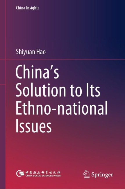 Chinas Solution to Its Ethno-national Issues