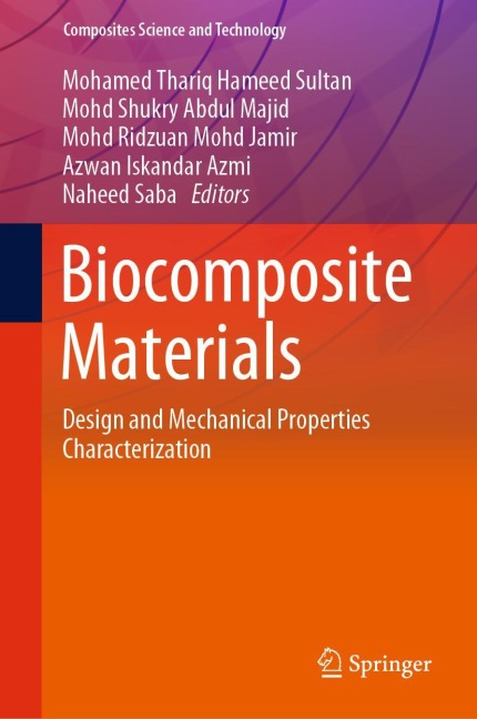 Biocomposite Materials: Design and Mechanical Properties Characterization