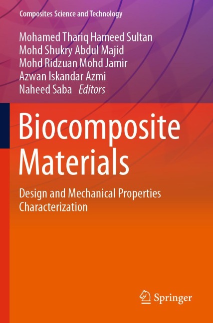 Biocomposite Materials: Design and Mechanical Properties Characterization