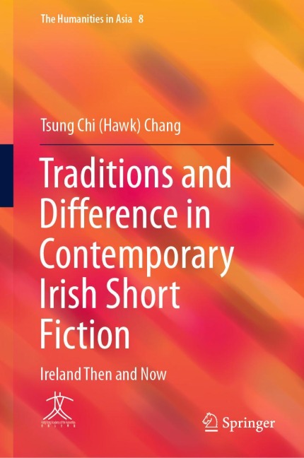 Traditions and Difference in Contemporary Irish Short Fiction: Ireland Then and Now