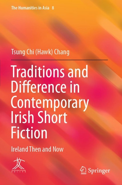 Traditions and Difference in Contemporary Irish Short Fiction: Ireland Then and Now