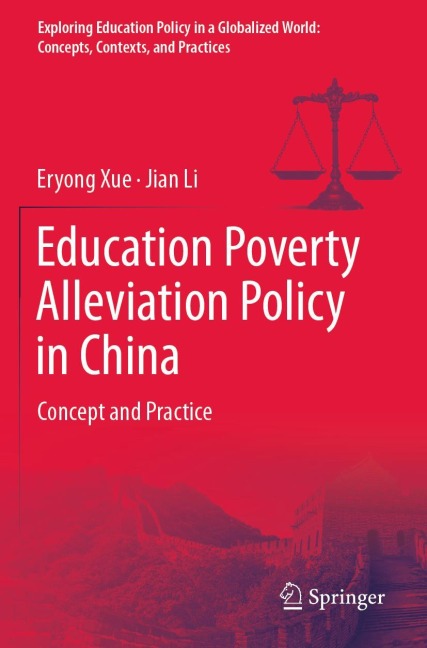 Education Poverty Alleviation Policy in China: Concept and Practice