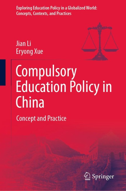 Compulsory Education Policy in China: Concept and Practice