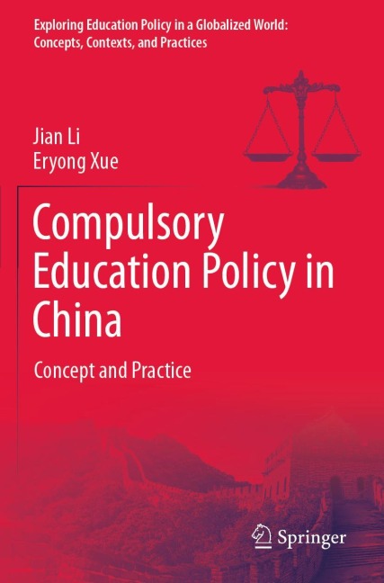 Compulsory Education Policy in China: Concept and Practice