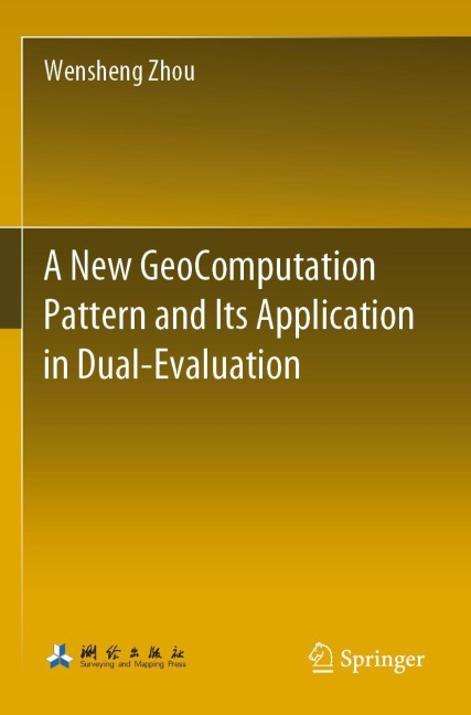 A New GeoComputation Pattern and Its Application in Dual-Evaluation