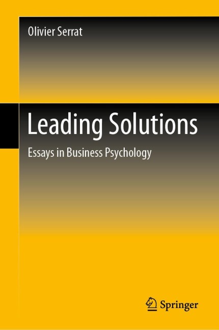 Leading Solutions: Essays in Business Psychology