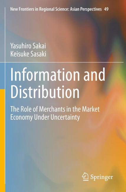 Information and Distribution: The Role of Merchants in the Market Economy Under Uncertainty