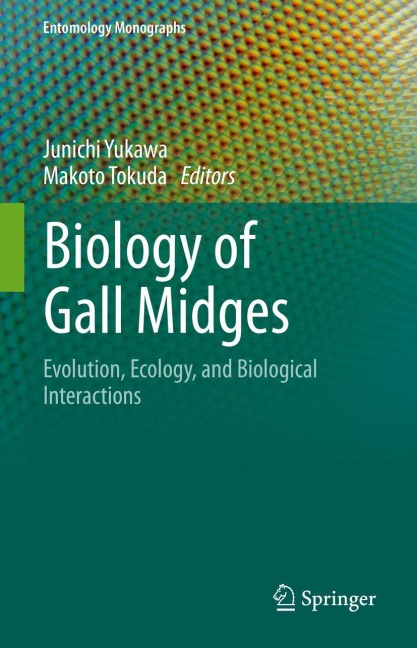 Biology of Gall Midges: Evolution, Ecology, and Biological Interactions