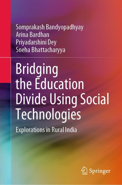 Bridging the Education Divide Using Social Technologies: Explorations in Rural India