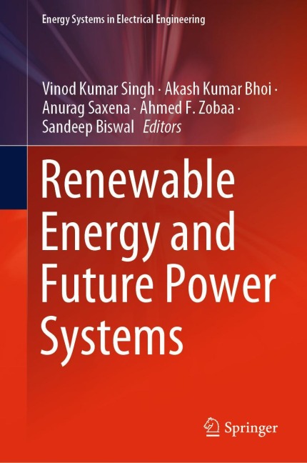 Renewable Energy and Future Power Systems
