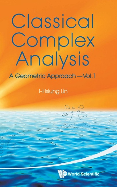 CLASSICAL COMPLEX ANALYSIS(VOL.1)
