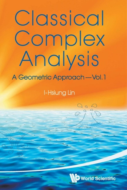 CLASSICAL COMPLEX ANALYSIS(VOL.1)