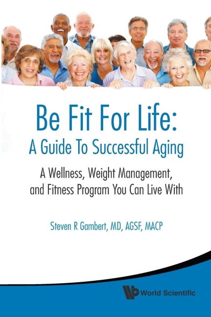 BE FIT FOR LIFE: A GUIDE TO SUCCESSFUL..