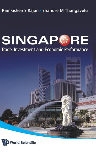 SINGAPORE: TRADE, INVESTMENT & ECONOMIC..