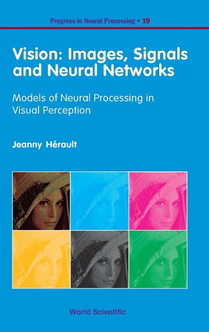 VISION: IMAGES,SIGNALS &NEURAL NET..(V19)