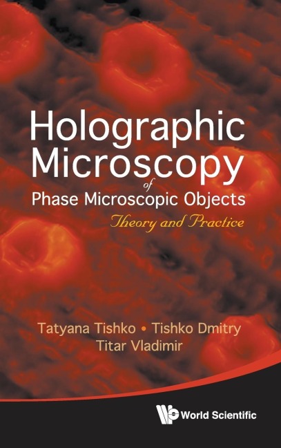 HOLOGRAPHIC MICROSCOPY OF PHASE MICROSCO