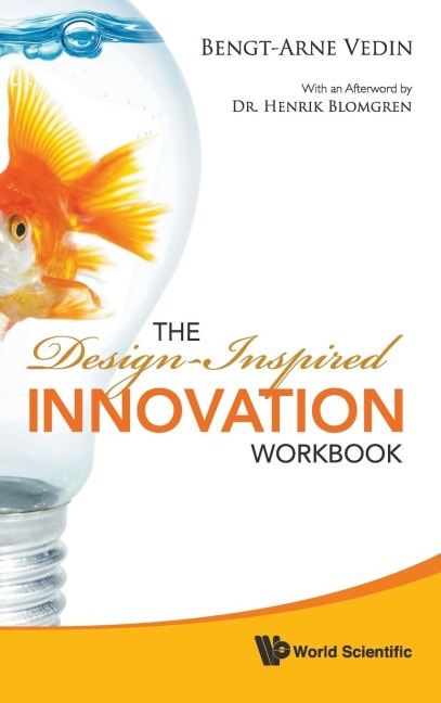 DESIGN-INSPIRED INNOVATION WORKBOOK, THE