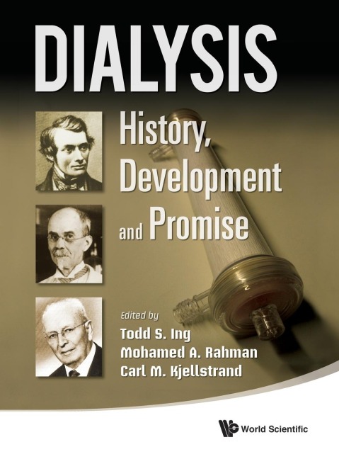DIALYSIS: HISTORY,DEVELOPMENT & PROMISE