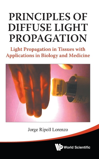 PRINCIPLES OF DIFFUSE LIGHT PROPAGATION