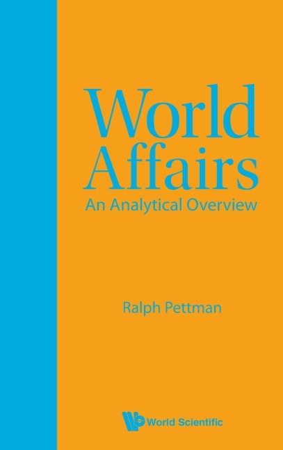 WORLD AFFAIRS: AN ANALYTICAL OVERVIEW