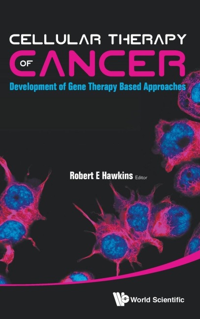 CELLULAR THERAPY OF CANCER
