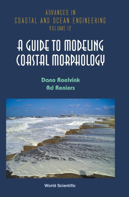 GUIDE TO MODELING COASTAL MORPHOLOGY, A
