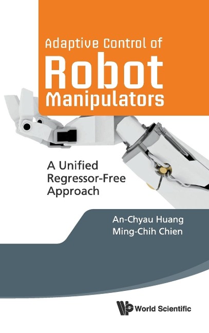 ADAPTIVE CONTROL OF ROBOT MANIPULATORS