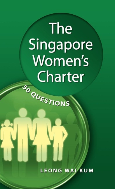 The Singapore Womens Charter: 50 Questions