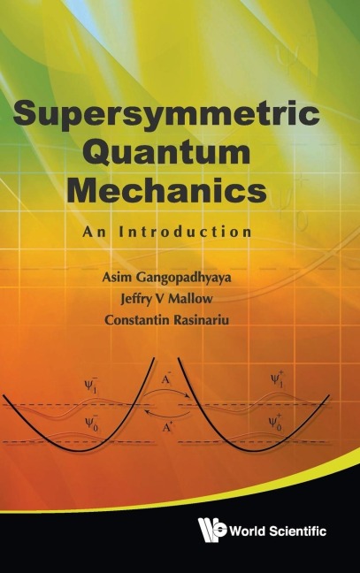 SUPERSYMMETRIC QUANTUM MECHANICS