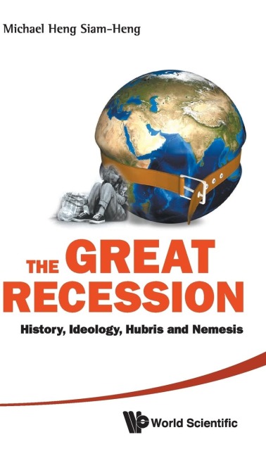 GREAT RECESSION, THE: THE: HISTORY