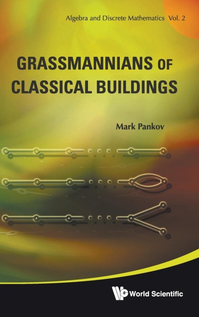GRASSMANNIANS OF CLASSICAL BUILDINGS(V2)