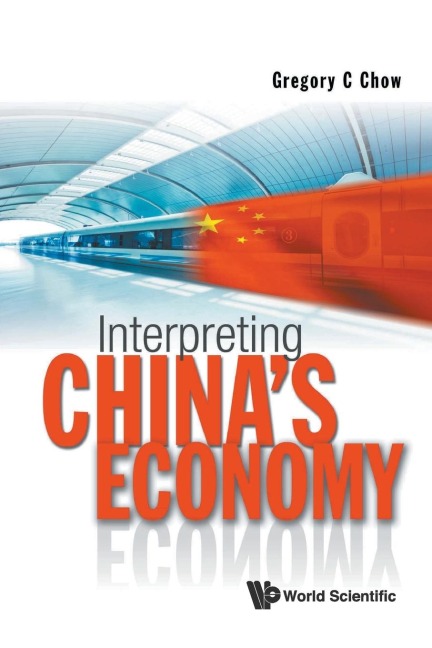 INTERPRETING CHINAS ECONOMY
