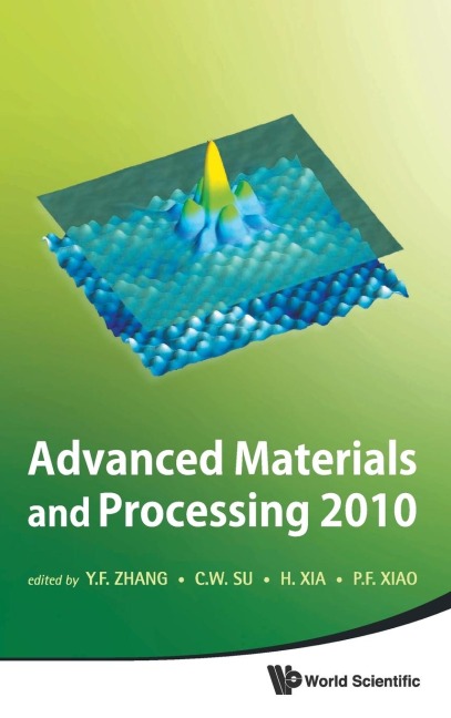 ADVANCED MATERIALS AND PROCESSING 2010