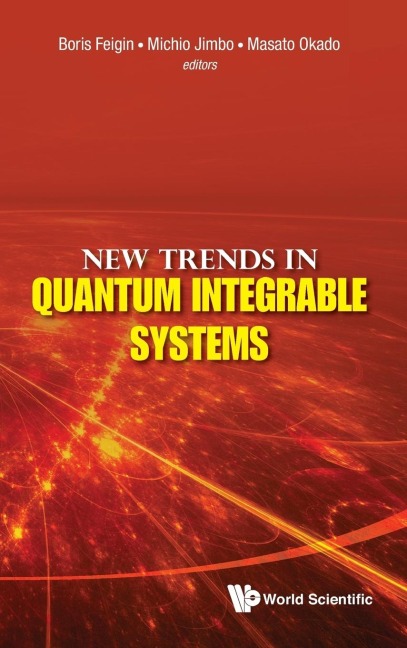 NEW TRENDS IN QUANTUM INTEGRABLE SYSTEMS