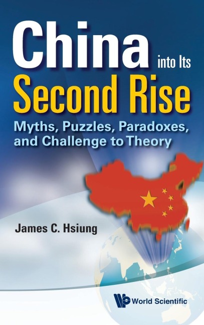 CHINA INTO ITS SECOND RISE: PUZZLES