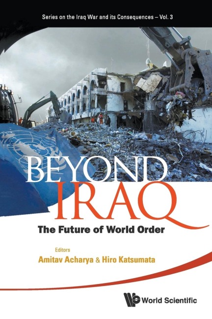 BEYOND IRAQ: THE FUTUR OF WORLD ORD (V3)