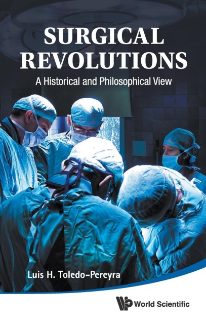 SURGICAL REVOLUTIONS