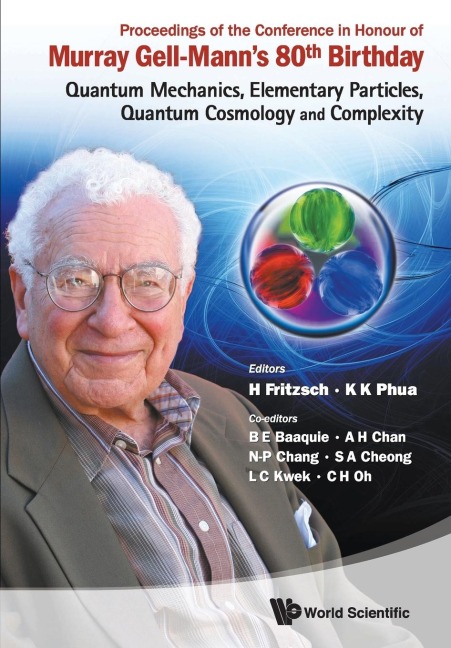 PROC OF CONF MURRAY GELL-MANN 80S BIRTH