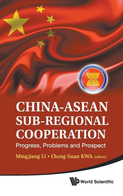 CHINA-ASEAN SUB-REGIONAL COOPERATION