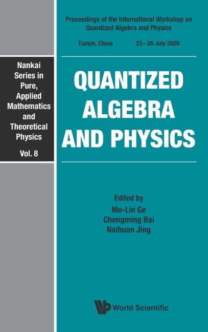 QUANTIZED ALGEBRA AND PHYSICS
