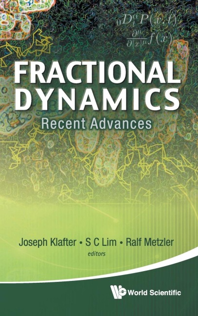 FRACTIONAL DYNAMICS: RECENT ADVANCES