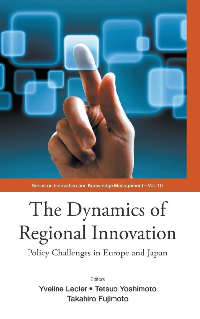 DYNAMICS OF REGIONAL INNOVATION, THE