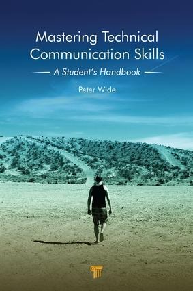 Mastering Technical Communication Skills: A Student's Handbook