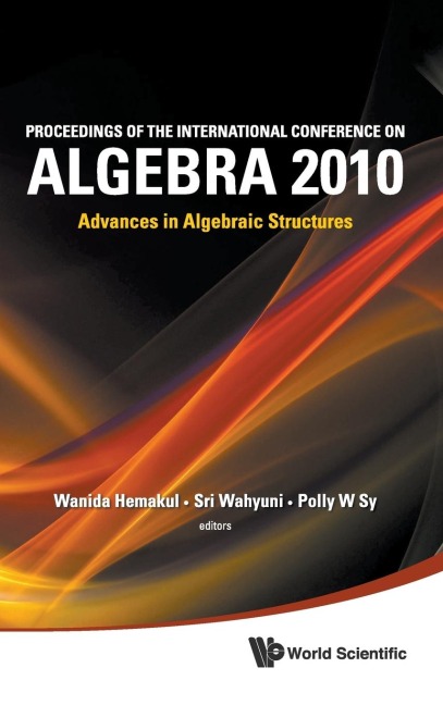 PROC OF INTL CONF ON ALGEBRA 2010