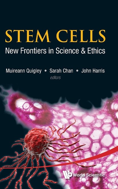 STEM CELLS: NEW FRONTIERS IN SCI & ETHIC