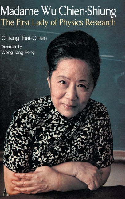 MADAME WU CHIEN-SHIUNG