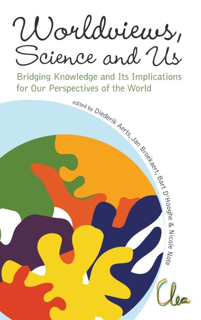 WORLDVIEWS, SCIENCE AND US: BRIDG KNOW..