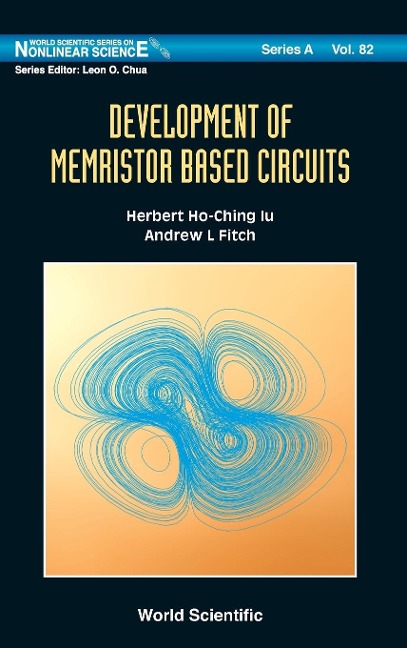 DEVELOPMENT OF MEMRISTOR BASED CIRCUITS