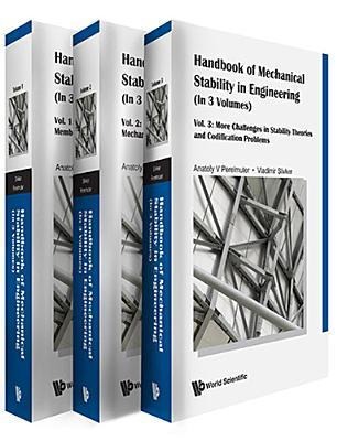 Handbook of Mechanical Stability in Engineering (in 3 Volumes)